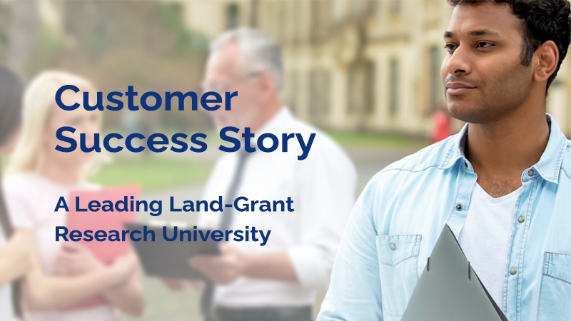 CASE STUDY: A Leading Land-Grant Research University