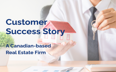 CASE STUDY: A Canadian-based Real Estate Firm