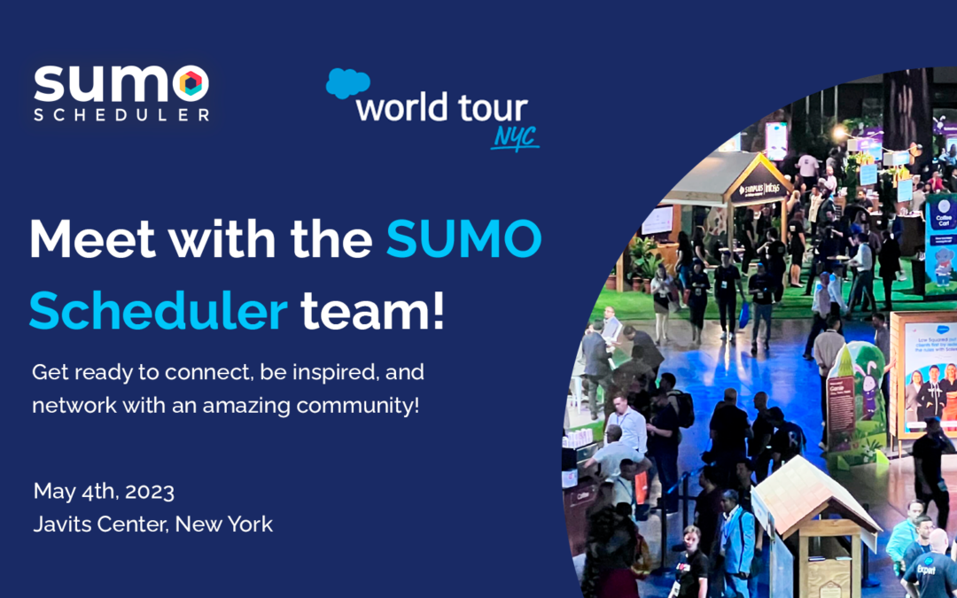 Join SUMO Scheduler at the Salesforce World Tour NYC!